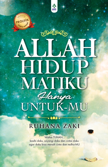 COVER FRONT ALLAH HIDUP MATIKU HANYA UNTUKMU